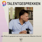 Jan Prins in gesprek met Maarten Ducrot - Jan Prins (ISBN 9789464930085)