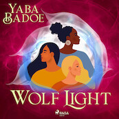 Wolf Light - Yaba Badoe (ISBN 9788728287088)