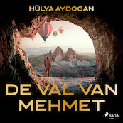 De val van Mehmet - Hülya Aydogan (ISBN 9788726879339)