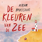 De kleuren van de zee - Miriam Bruijstens (ISBN 9789000392407)