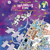 Miljonairskind - De rampzalige ruimtereis - Ilona de Lange (ISBN 9789025885595)