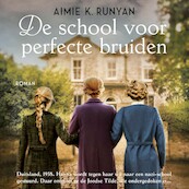 De school voor perfecte bruiden - Aimie K. Runyan (ISBN 9789026168703)