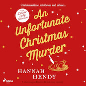 An Unfortunate Christmas Murder - Hannah Hendy (ISBN 9788728500798)