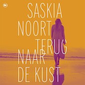 Terug naar de kust - Saskia Noort (ISBN 9789044367492)