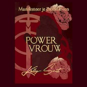 Powervrouw - Kelly Smit (ISBN 9789493345270)