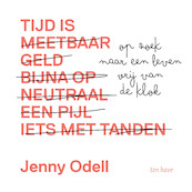 Tijd is - Jenny Odell (ISBN 9789025909505)