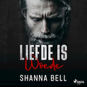 Liefde is woede - Bloody Romance 1 - Shanna Bell (ISBN 9788727112442)