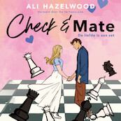 Check & Mate - Ali Hazelwood (ISBN 9789000392384)