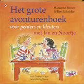 Het grote avonturenboek voor peuters en kleuters met Jan en Noortje - Marianne Busser, Ron Schröder (ISBN 9789044328639)