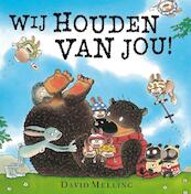 Wij houden van jou - David Melling (ISBN 9789000319626)