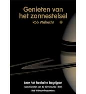 Genieten van het zonnestelsel - Rob Walrecht (ISBN 9789077052211)