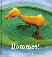 Bommes! - Jane Simmons (ISBN 9789077826348)