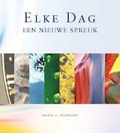 Een nieuwe spreuk voor elke dag 3 - Maria S Fontaine (ISBN 9789043516822)