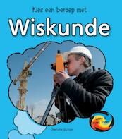 Wiskunde - Charlotte Guillain (ISBN 9789055668250)