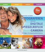 Fotograferen met de digitale spiegelreflexcamera 6de editie - Pieter Dhaeze (ISBN 9789059405738)