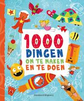 1000 dingen om te maken en te doen - Fiona Watt (ISBN 9789002247460)