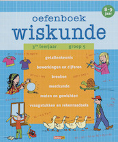 Oefenboek wiskunde 8-9 jaar - Els Machiels (ISBN 9789044723328)