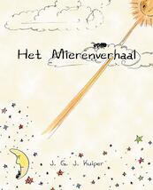 Het mierenverhaal - J. G. J. Kuiper (ISBN 9789089540119)