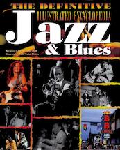 Definitive Illustrated Encyclopedia of Jazz and Blues - Julia Rolf (ISBN 9781847862730)