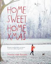 Home Sweet Home XMAS - Yvette van Boven (ISBN 9789038809755)