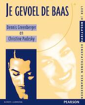 Je gevoel de baas - Dennis Greenberger, Christine Padesky (ISBN 9789026515644)