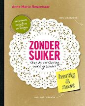 Zonder suiker - Anne Marie Reuzenaar (ISBN 9789021554655)