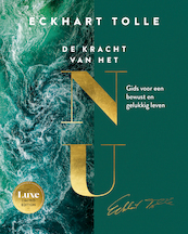 De kracht van het NU - Limited Edition - Eckhart Tolle (ISBN 9789020218718)
