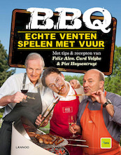 Echte venten spelen met vuur - Curd Velghe, Felix Alen, Piet Huysentruyt (ISBN 9789020996586)