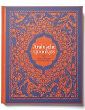 Arabische sprookjes - Rodaan Al Galidi (ISBN 9789025767181)