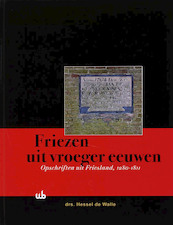 Friezen uit vroeger eeuwen - H. de Walle (ISBN 9789051942866)