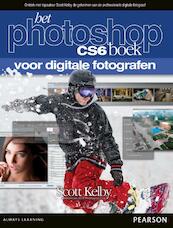 Het Photoshop CS6 boek voor digitale fotografen - Scott Kelby (ISBN 9789043026482)