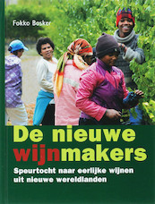 De nieuwe wijnmakers - F. Bosker (ISBN 9789059561939)