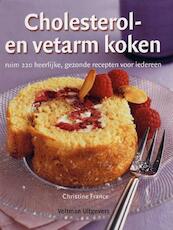 Cholesterol- en vetarm koken - Christine France (ISBN 9789048301713)