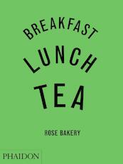 Breakfast, Lunch, Tea - Rose Carrarini (ISBN 9780714844657)