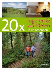 Ardennen - Julien Remoortere, Erwin DeDecker, Julien Van Remoortere (ISBN 9789020987935)