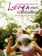 Zelfdoding - Jolien van der Kooij, Wouter de Jonge (ISBN 9789078342052)