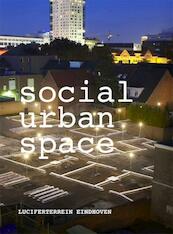 Social Urban Space - (ISBN 9789074009737)