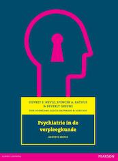 Psychiatrie in de verpleegkunde - Jeffrey S. Nevid, Spencer A. Rathus, Beverly Greene (ISBN 9789043024440)