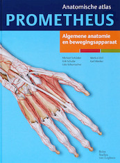 Prometheus anatomische atlas 1 Algemene anatomie en bewegingsapparaat - M. Schünke, E. Schulte, Esther Schulte, U. Schumacher (ISBN 9789031343850)