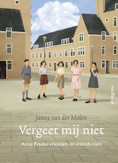 Vergeet mij niet - Janny van der Molen (ISBN 9789021683645)