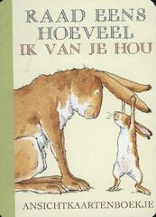 Raad eens hoeveel ik van je hou Ansichtkaartenboekje - Anita Jeram (ISBN 9789047705260)