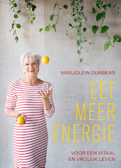 Eet meer energie - Marjolein Dubbers (ISBN 9789021566870)