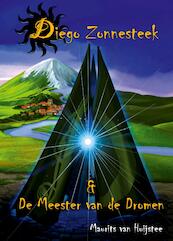 Diego Zonnesteek & De meester van de dromen - Maurits van Huijstee (ISBN 9789491475160)