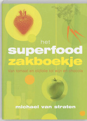 Het superfood zakboekje - M. van Straten (ISBN 9789032510084)