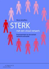 Sterk met een vitaal netwerk - Maria Scheffers (ISBN 9789046962183)