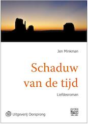 Schaduw van de tijd - grote letter uitgave - Jen Minkman (ISBN 9789461012197)