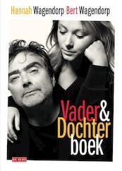 Vader-en-Dochterboek - Bert Wagendorp, Hannah Wagendorp (ISBN 9789044537543)