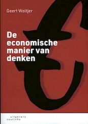 De economische manier van denken - Geert Woltjer (ISBN 9789046905852)