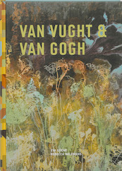 Van Vught & Van Gogh - E. Geene, Eva Geene, Rebecca Nelemans (ISBN 9789055946877)