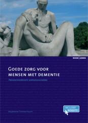 Goede zorg voor mensen met dementie - Madeleine Timmermann (ISBN 9789059317390)